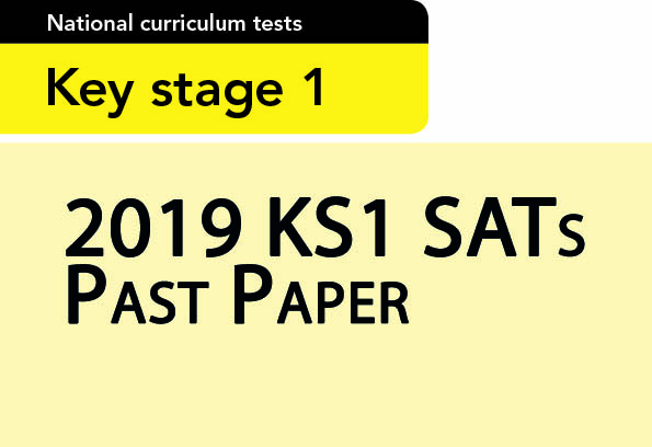 2019 KS1 SATs Papers