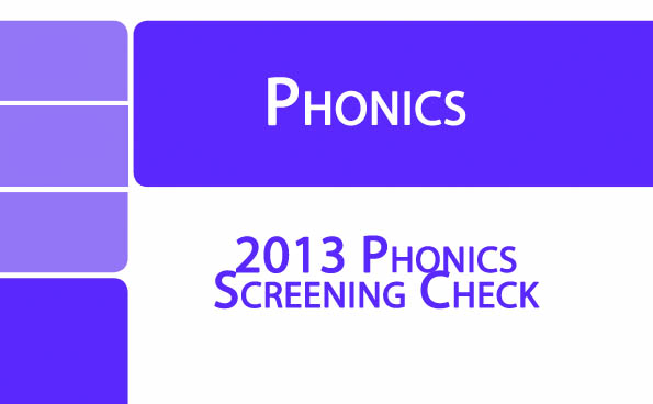 2013 Phonics Screening Check Materials