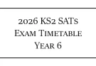 2026 KS2 SATs Exam Timetable – Year 6